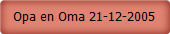 Opa en Oma 21-12-2005